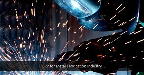 metals fabrication erp|metal manufacturing erp.